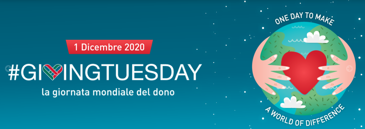 1.12.2020 | GIORNATA MONDIALE DEL DONO | #GivingTuesday